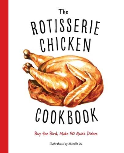 The rotisserie chicken - rotisserie,
